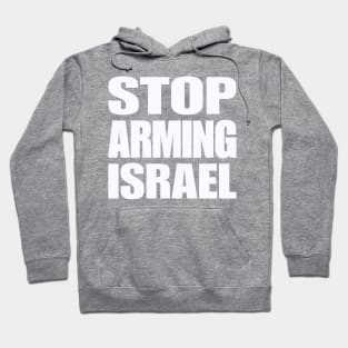 STOP ARMING ISRAEL - White - Back Hoodie